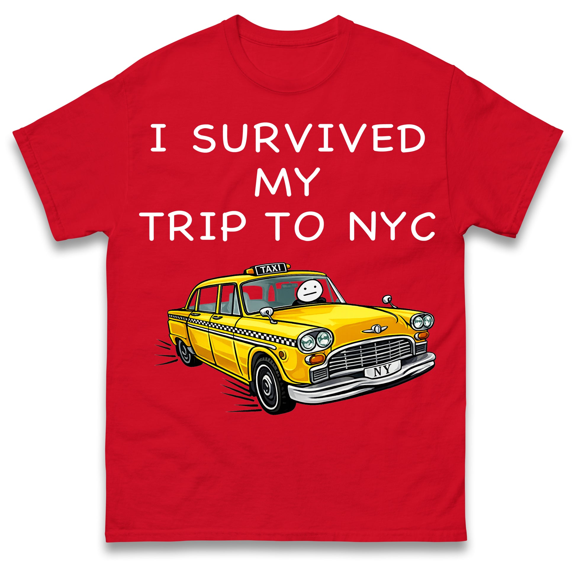 I Survived My Trip To NYC New York City Yellow Taxi Meme Cult Movie Spiderman No Way Home T Shirt