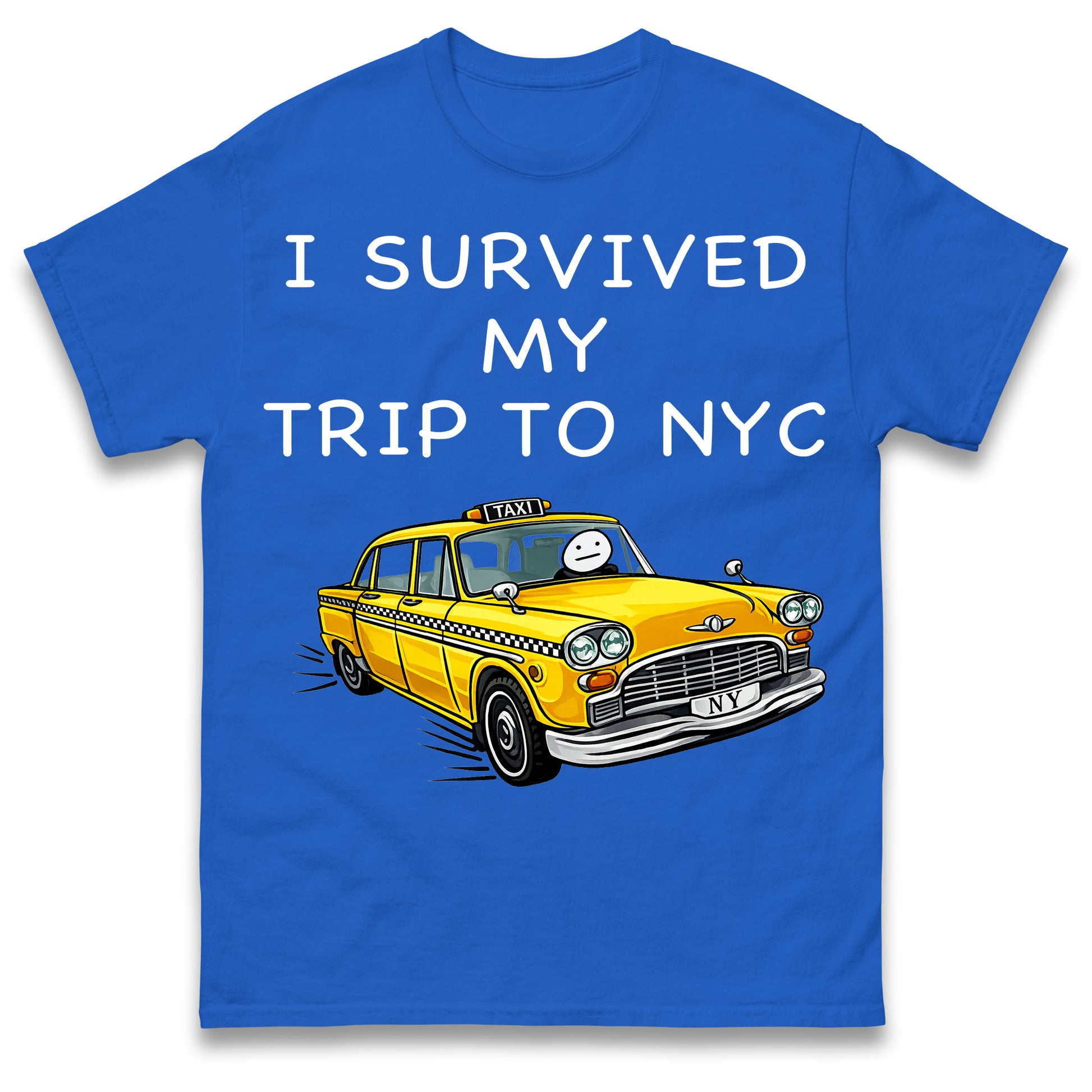 I Survived My Trip To NYC New York City Yellow Taxi Meme Cult Movie Spiderman No Way Home T Shirt
