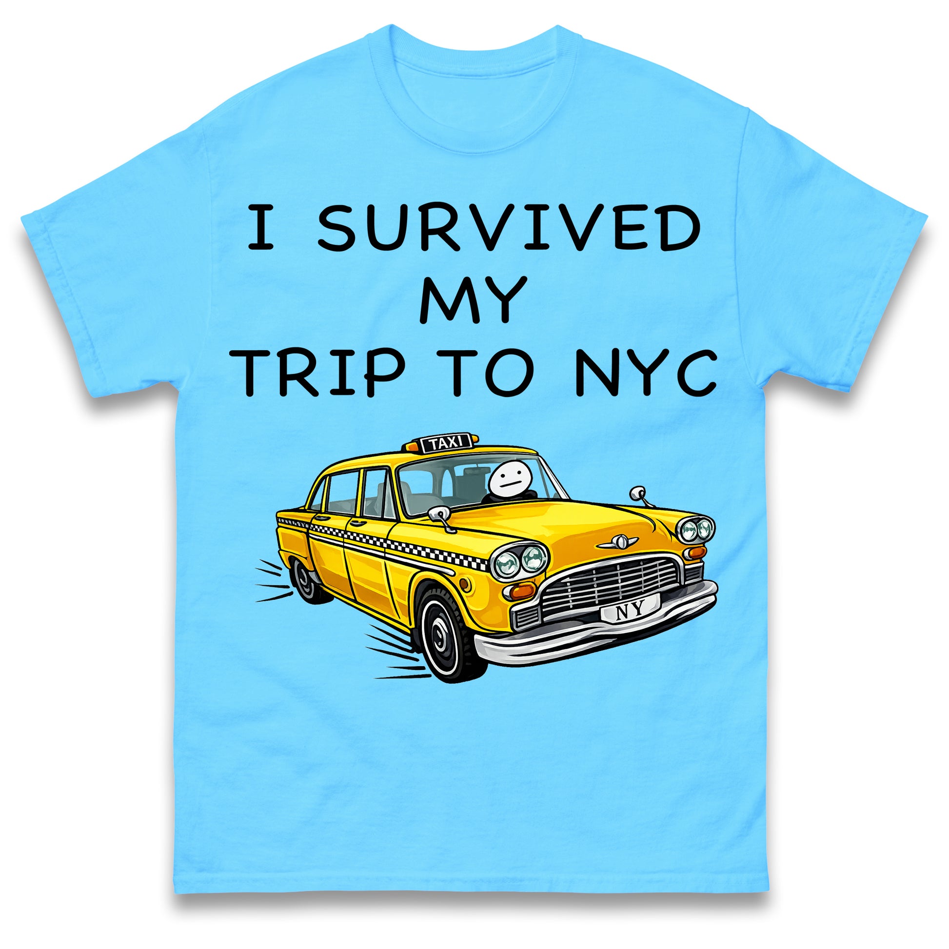 I Survived My Trip To NYC New York City Yellow Taxi Meme Cult Movie Spiderman No Way Home T Shirt