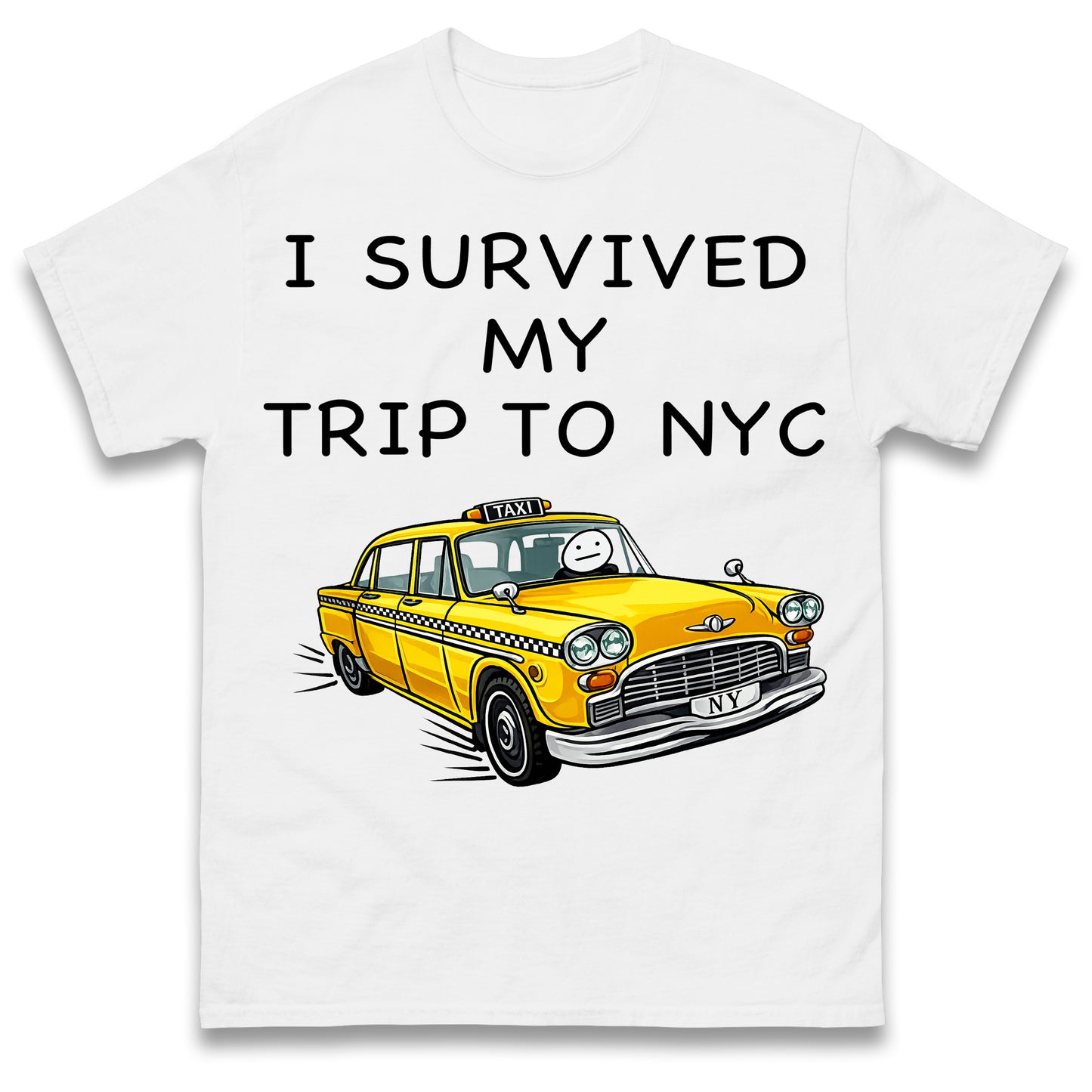 I Survived My Trip To NYC New York City Yellow Taxi Meme Cult Movie Spiderman No Way Home T Shirt