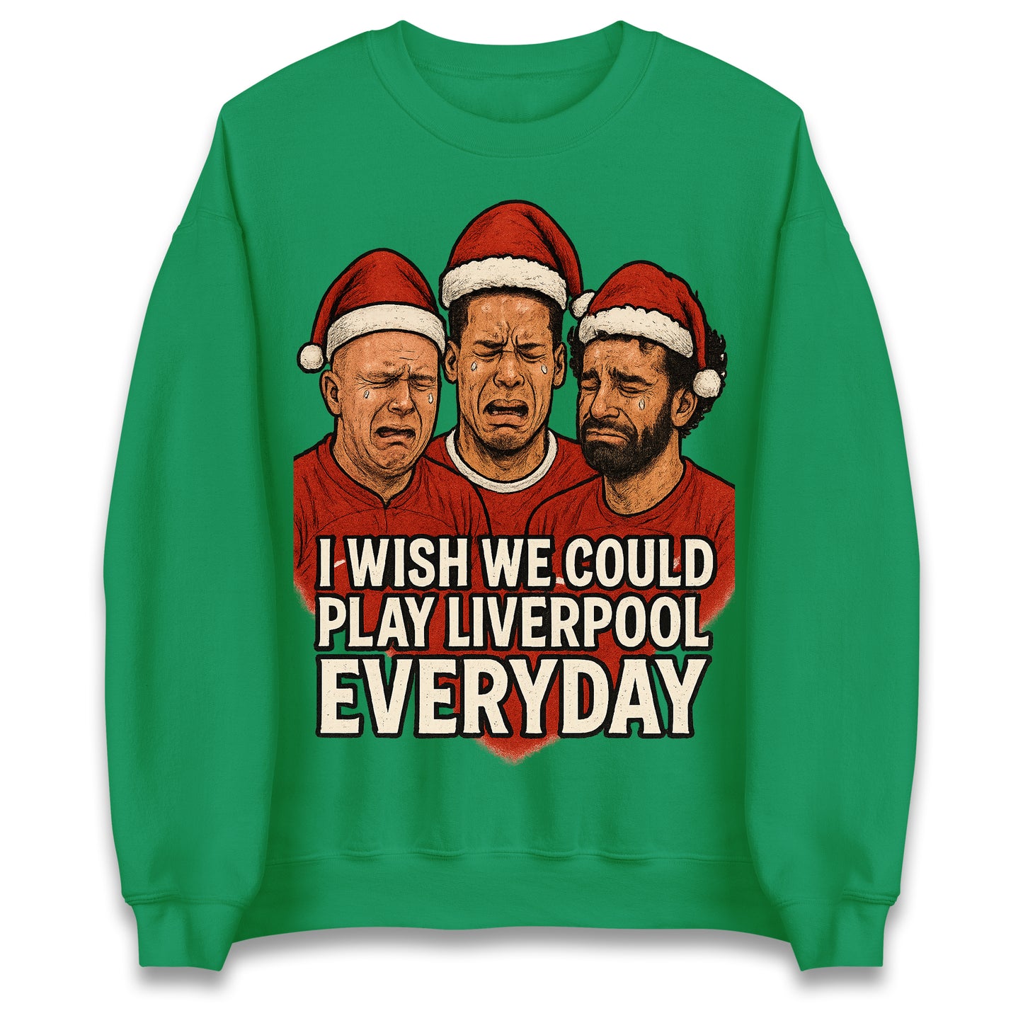 I Wish We Could Play Liverpool Everyday Christmas Jumper