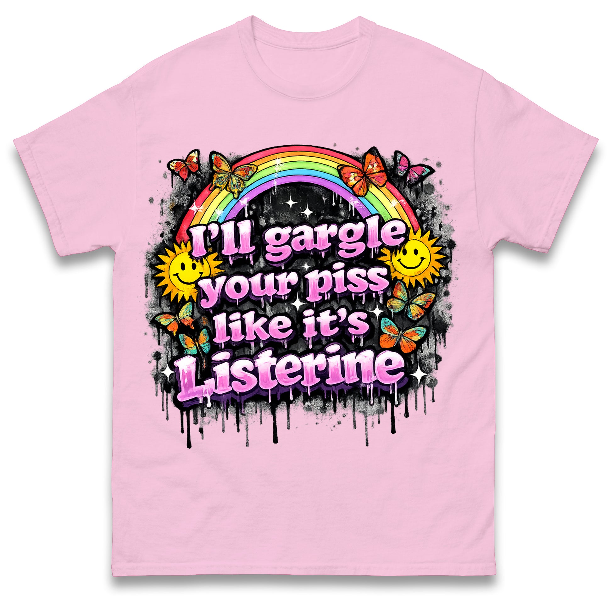I'll Gargle Your Piss Like It's Listerine Shirt Funny Embarrassing Dirty Humour Raunchy Shirt Inappropriate Offensive Tee