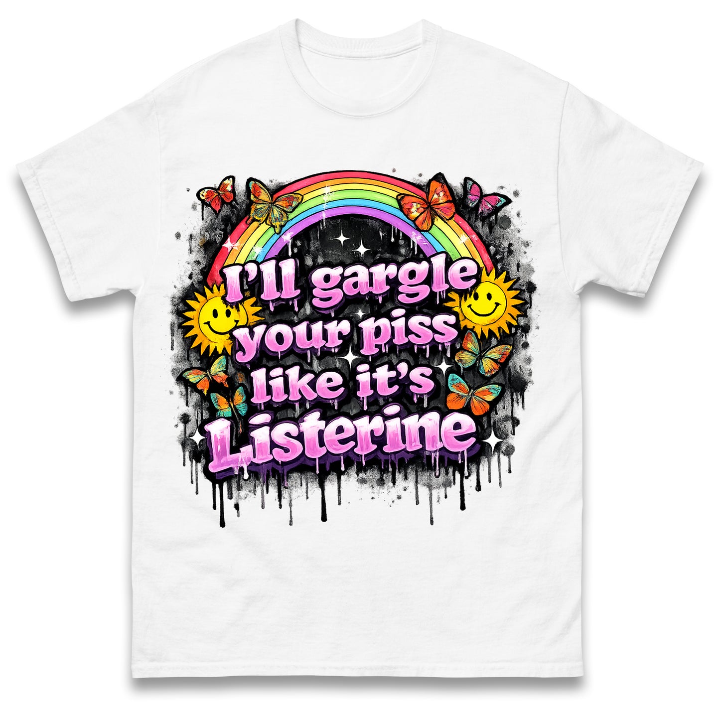 I'll Gargle Your Piss Like It's Listerine Shirt Funny Embarrassing Dirty Humour Raunchy Shirt Inappropriate Offensive Tee