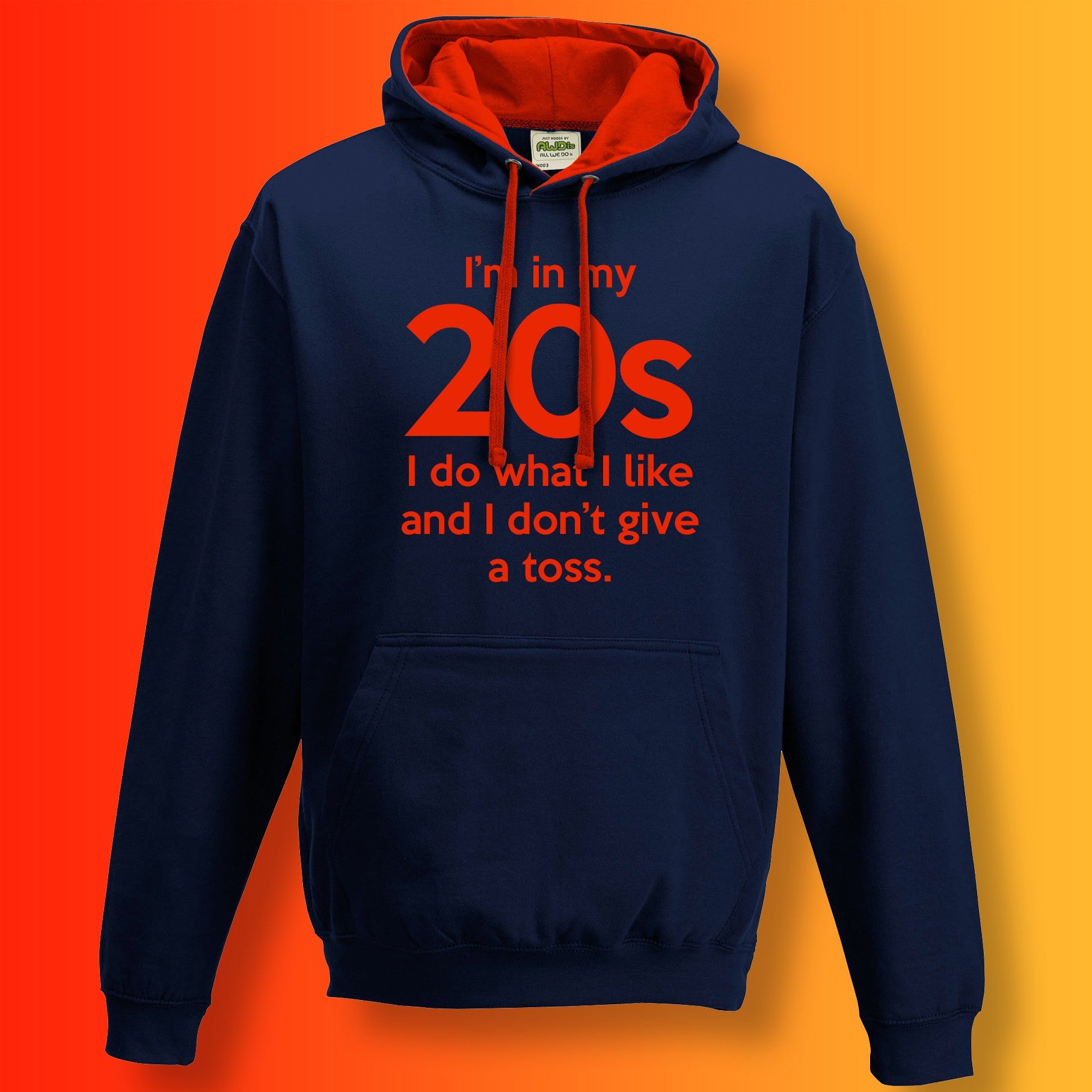I'm In My 20s I Do What I Like Hoodie Navy Flame Red