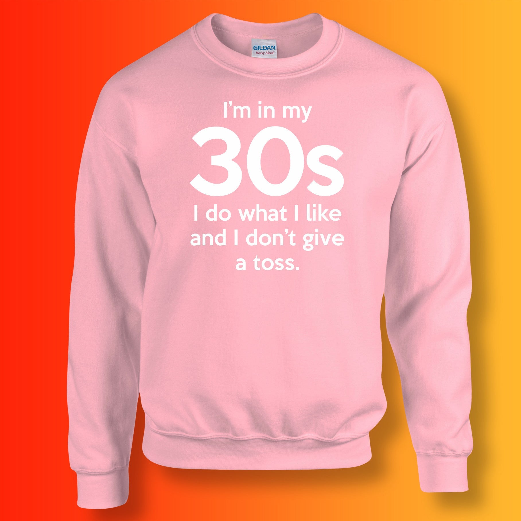 I'm In My 30s I Do What I Like Sweater Light Pink