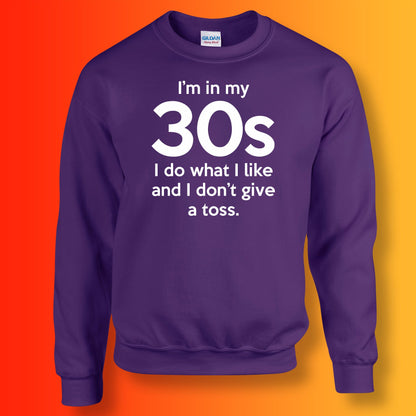 I'm In My 30s I Do What I Like Sweater Purple