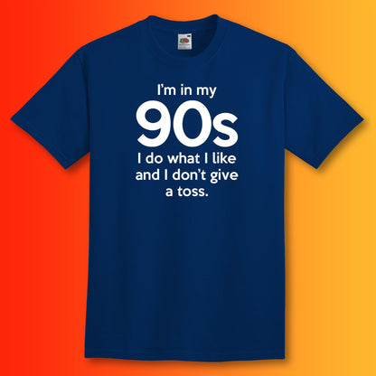 I'm In My 90s Don't Give a Toss T-Shirt Navy