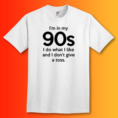 I'm In My 90s Don't Give a Toss T-Shirt White