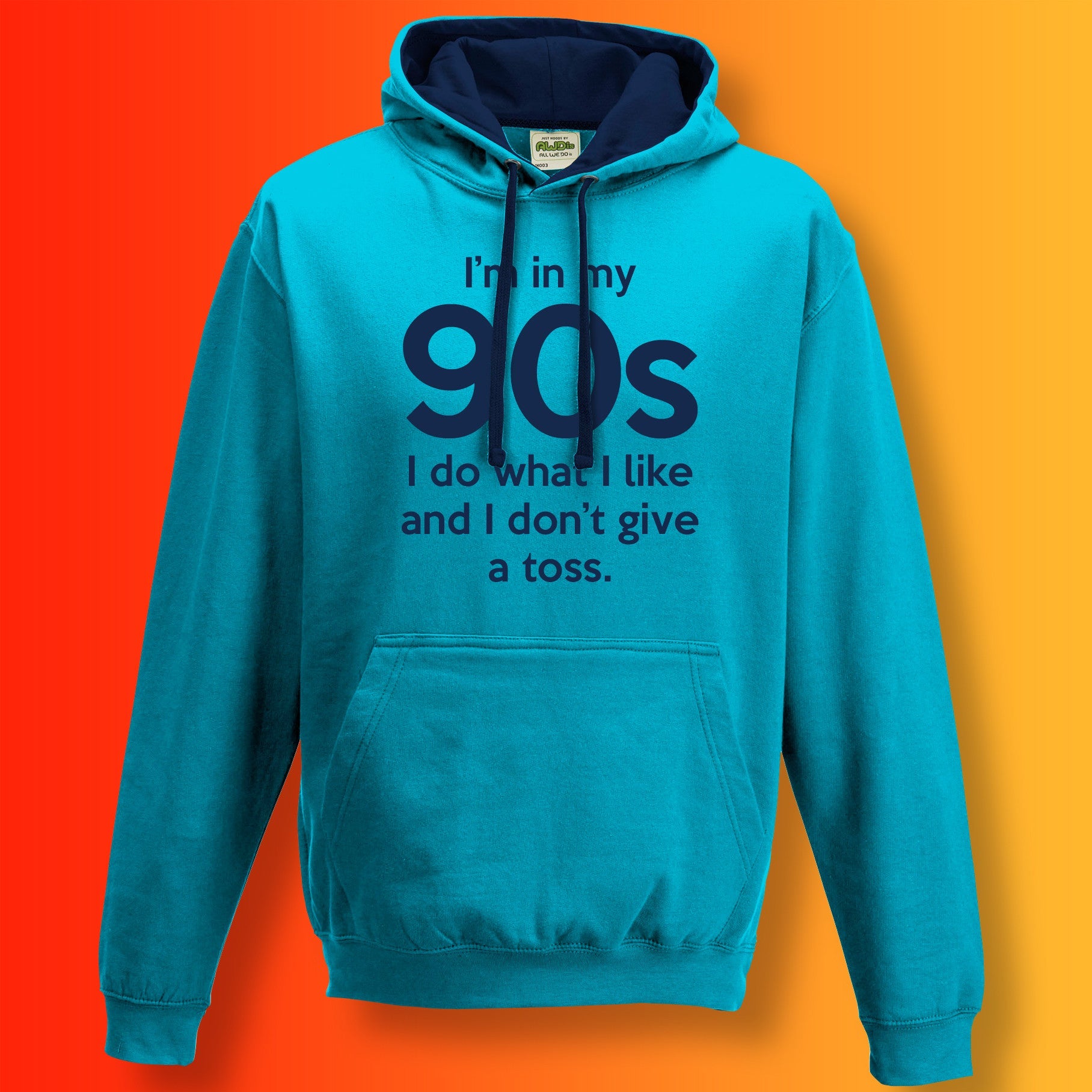 I'm In My 90s I Do What I Like Hoodie Hawaiian Blue