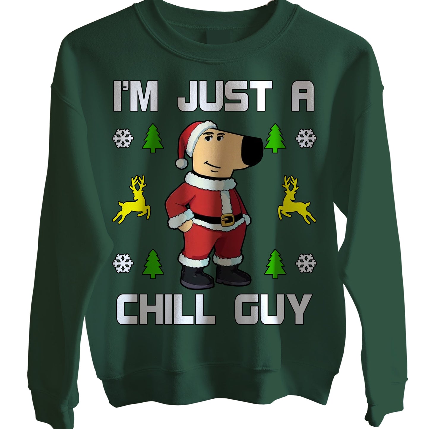 I Am Just a Chill Guy Christmas Jumpers
