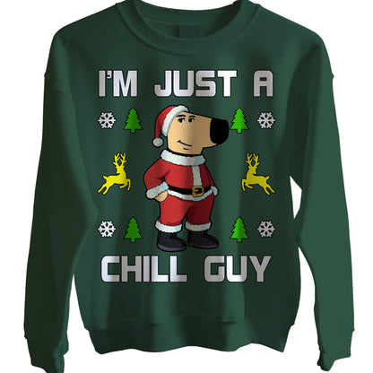 I Am Just a Chill Guy Christmas Jumpers