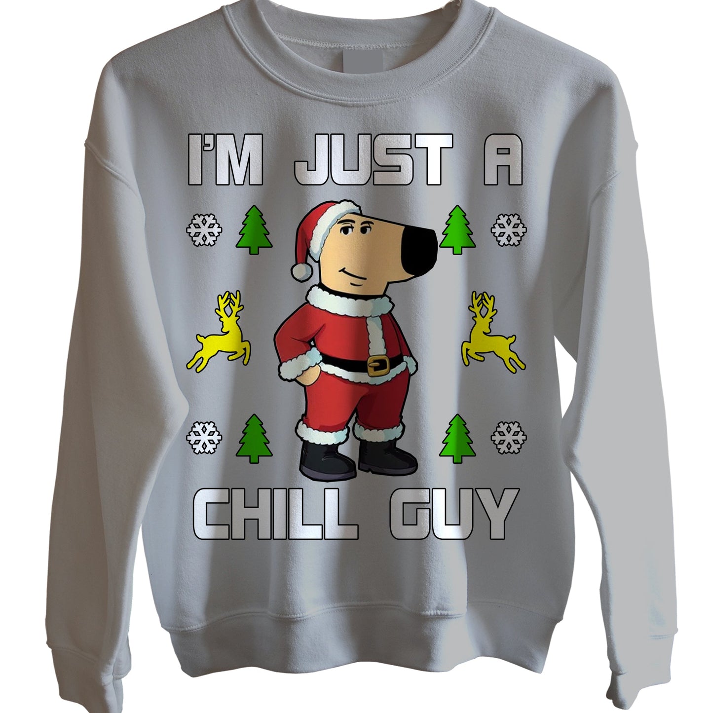 I Am Just a Chill Guy Christmas Jumpers