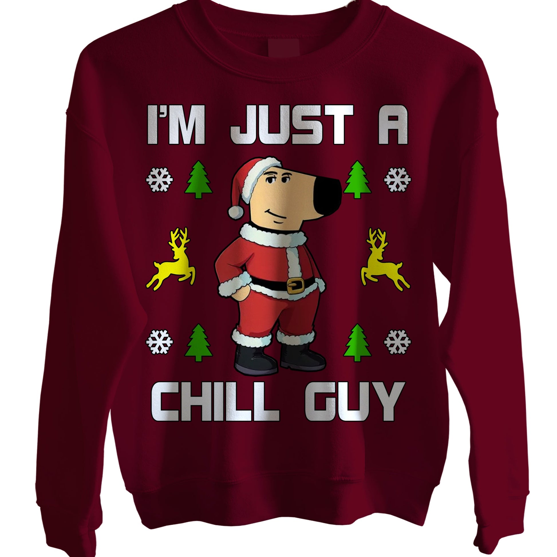 I Am Just a Chill Guy Christmas Jumpers