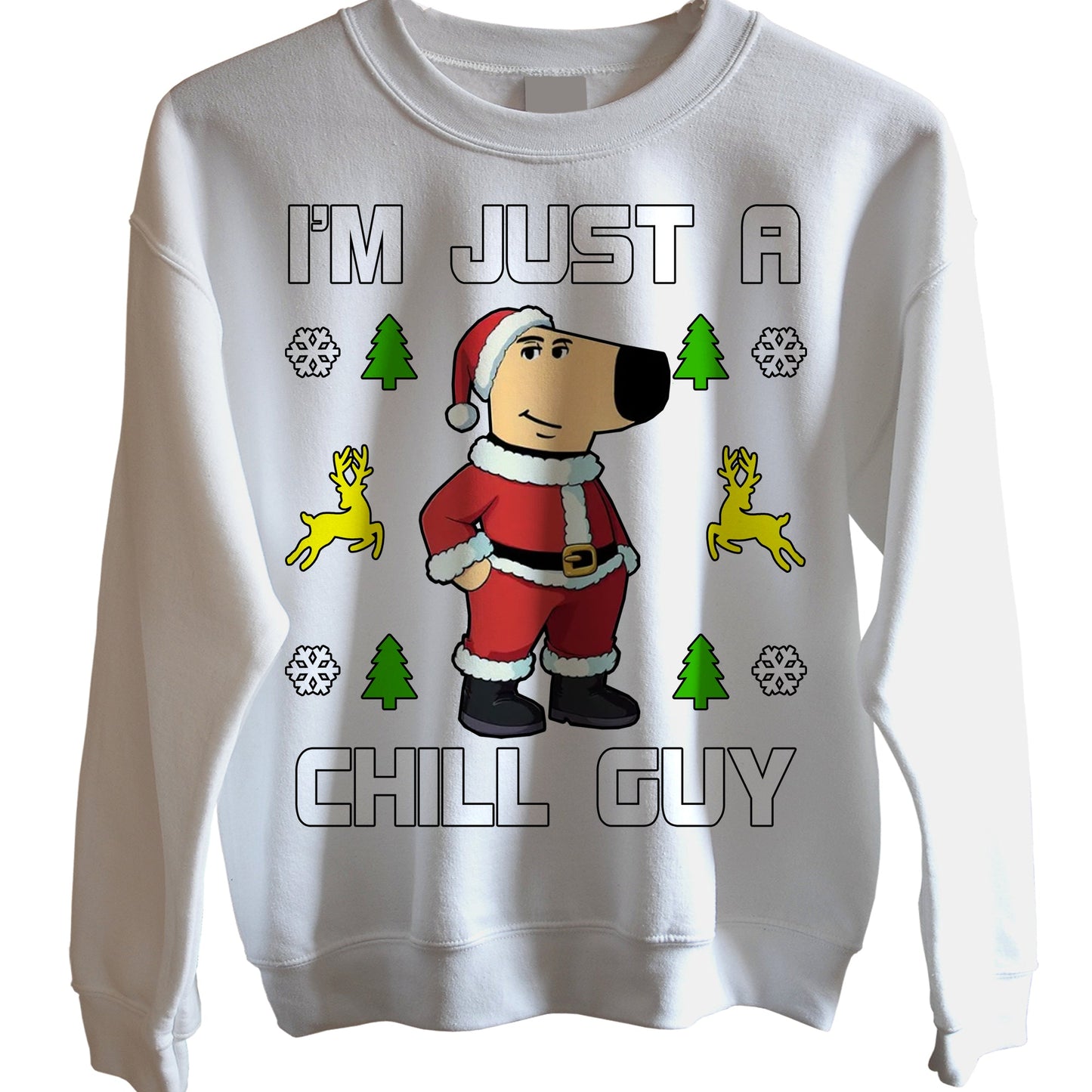 I Am Just a Chill Guy Christmas Jumpers