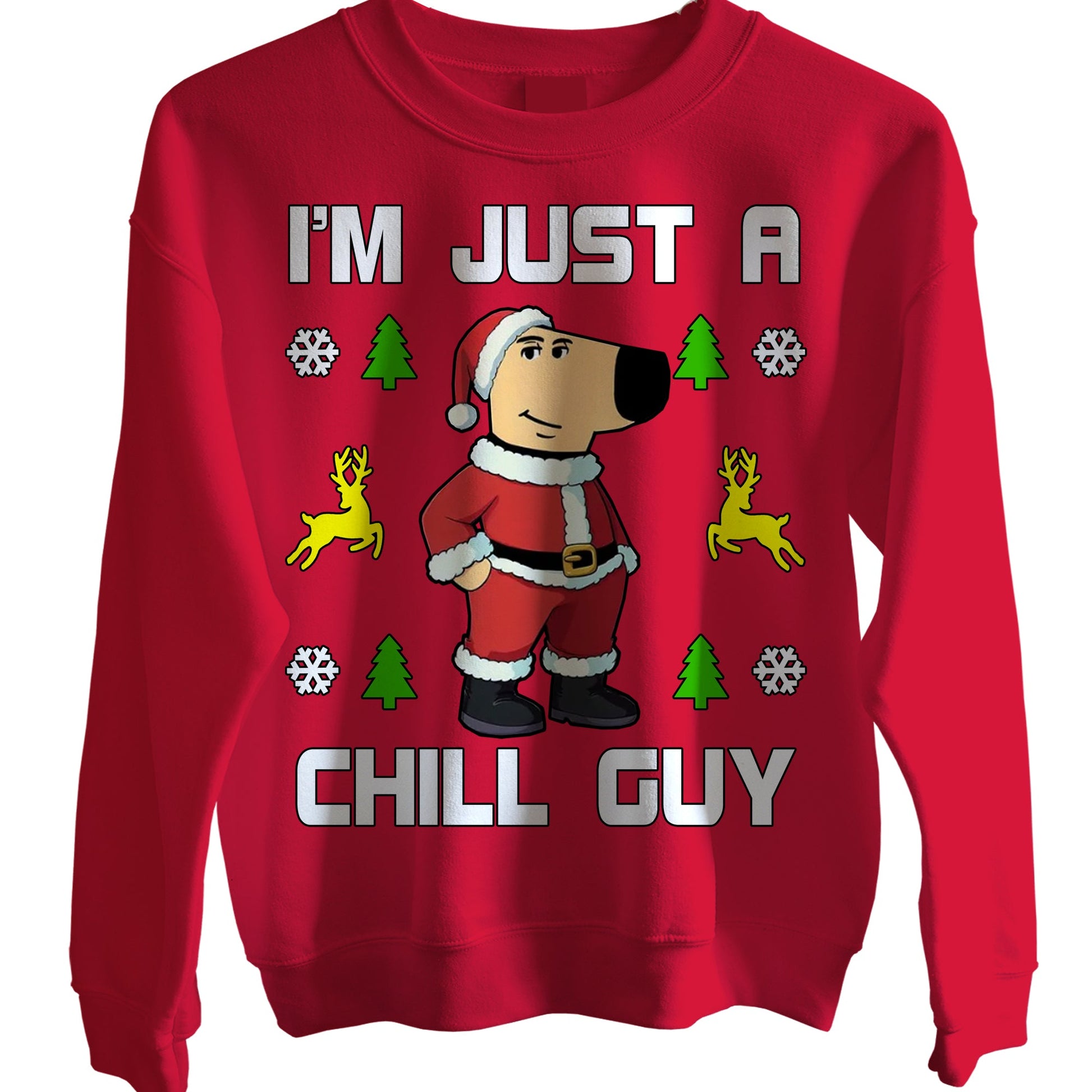 I Am Just a Chill Guy Christmas Jumpers