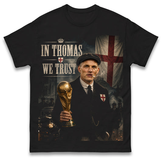 In Thomas We Trust England World Cup Football Shirt