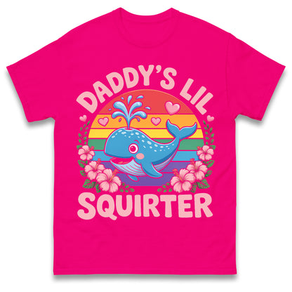 Inappropriate Funny Daddy's Lil Squirter Embarrassing Dank Meme Women T-Shirt