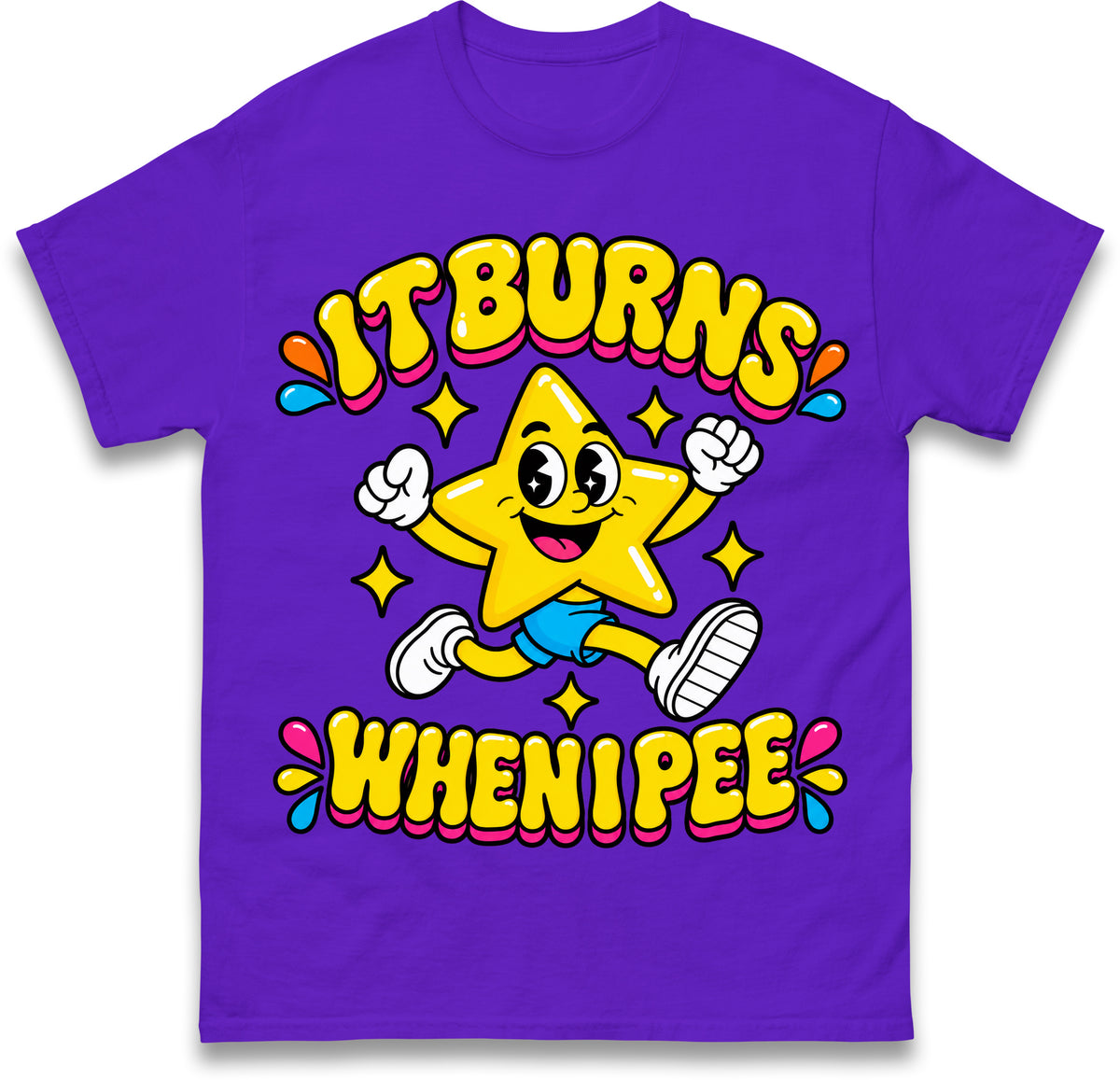 It Burns When I Pee T Shirt