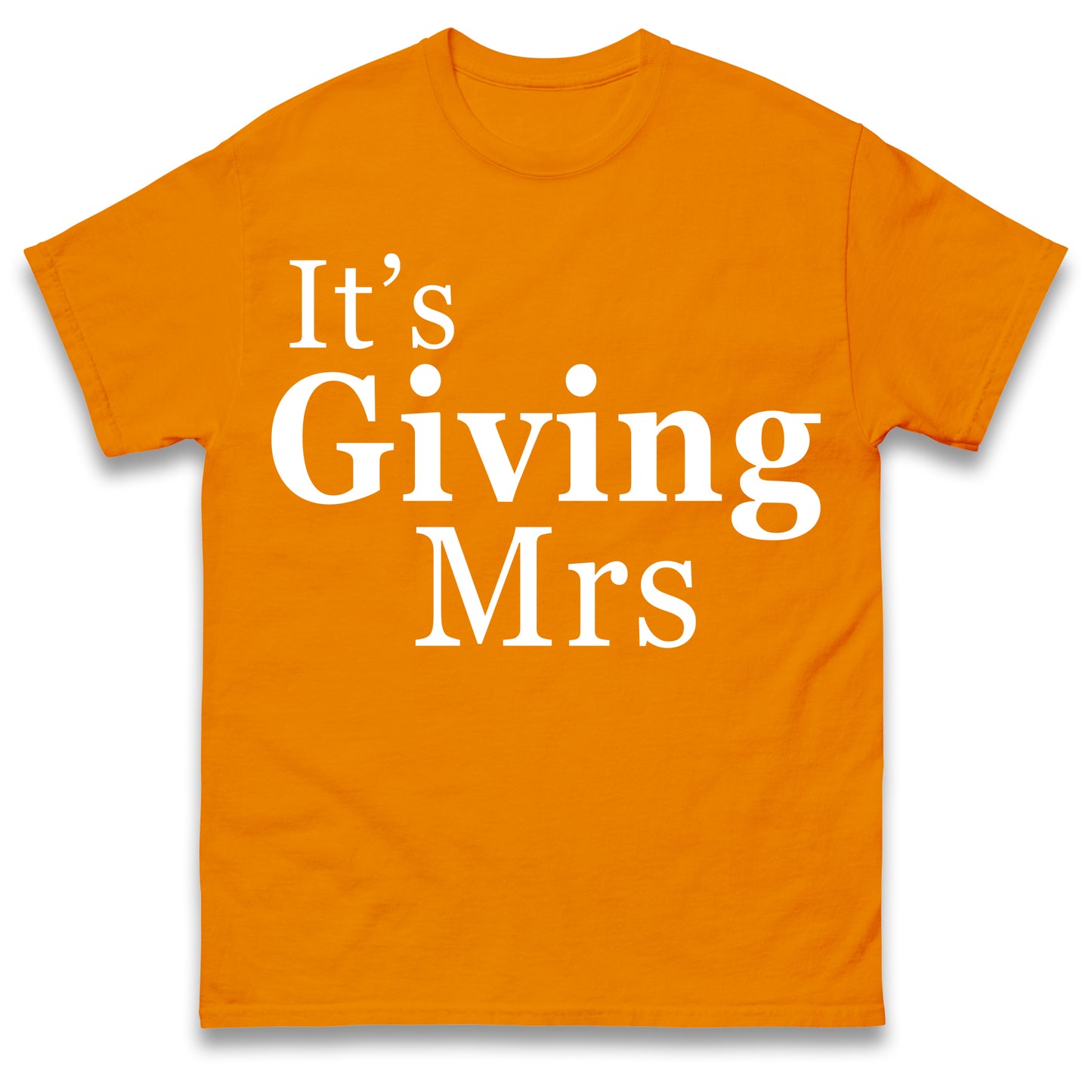 It's Giving Mrs T Shirt