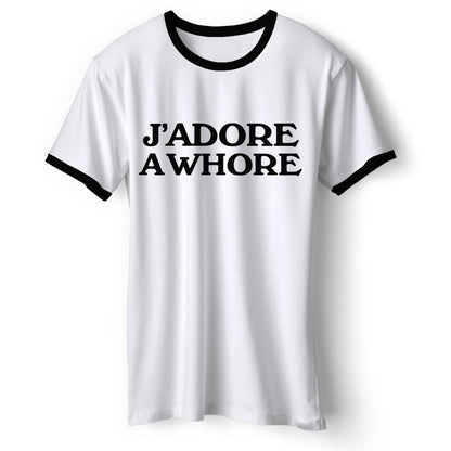 J'Adore A Whore T Shirt