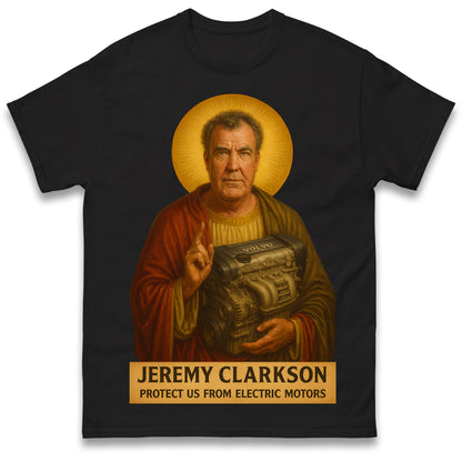 Jeremy Clarkson Protect us From Electric Motors T Shirt