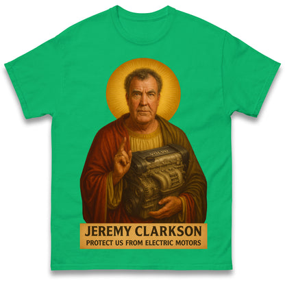 Jeremy Clarkson Protect us From Electric Motors T Shirt