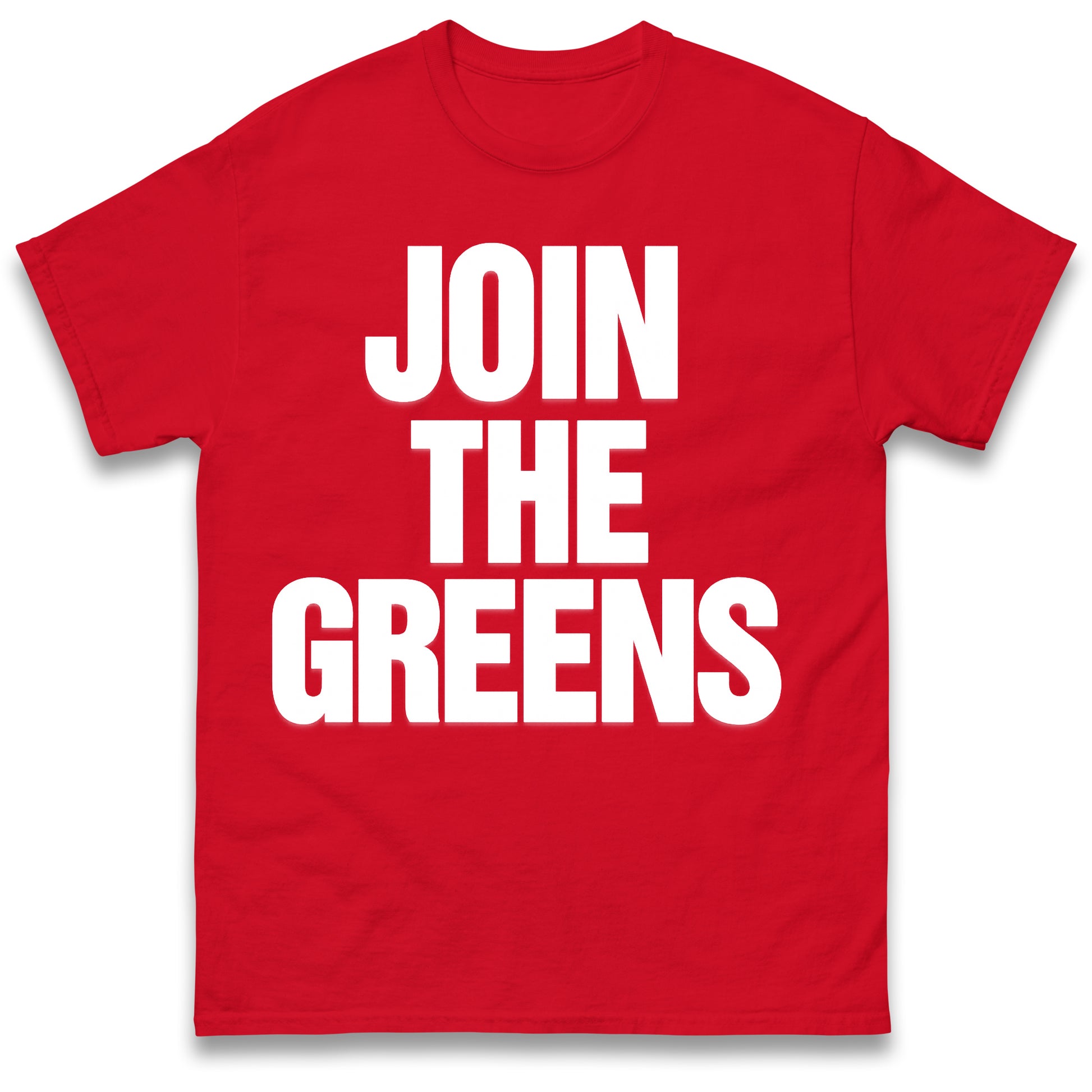 Join The Greens T Shirt