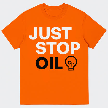 Just Stop Oil T Shirt