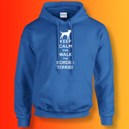 Keep Calm and Walk The Border Terrier Hoodie Royal Blue