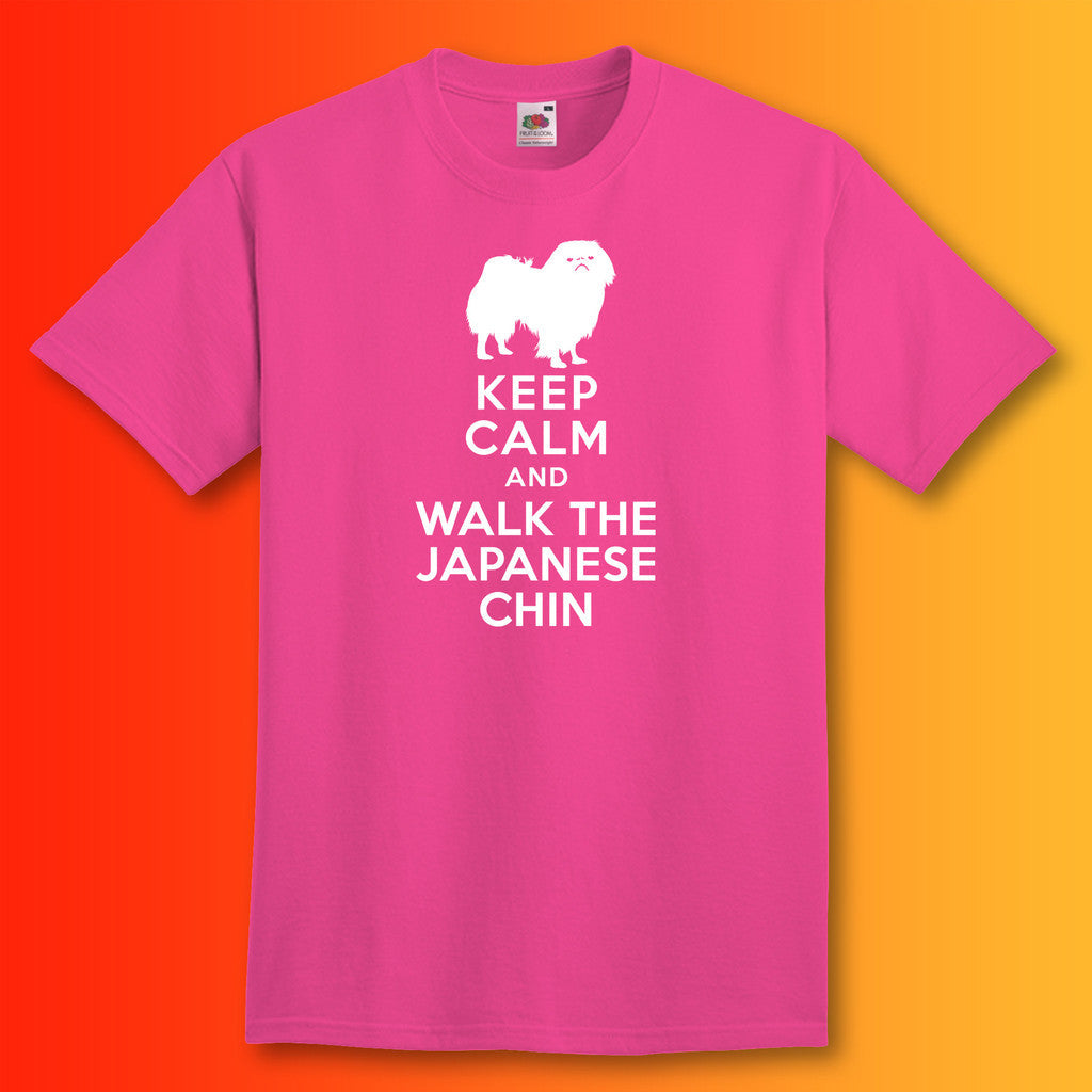 Keep Calm and Walk The Japanese Chin T-Shirt Fuchsia