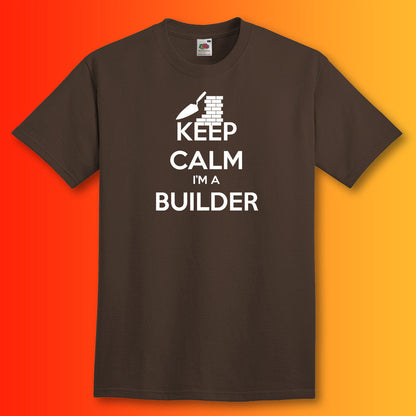 Keep Calm I'm a Builder T-Shirt Chocolate