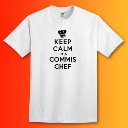 Keep Calm I'm a Commis Chef T-Shirt White