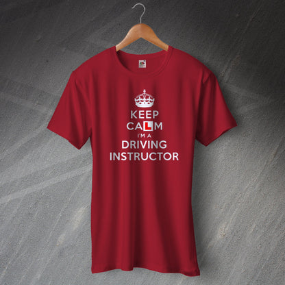 Keep Calm I'm a Driving Instructor T-Shirt Brick Red