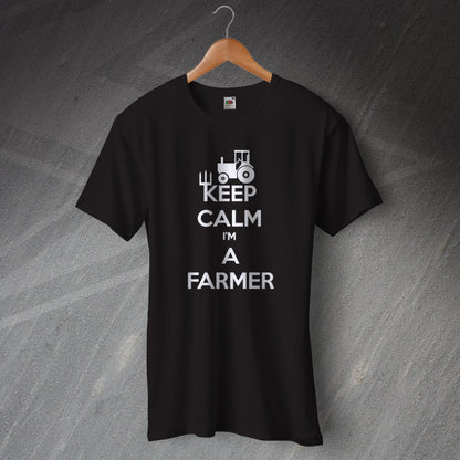 Keep Calm I'm a Farmer T-Shirt Black
