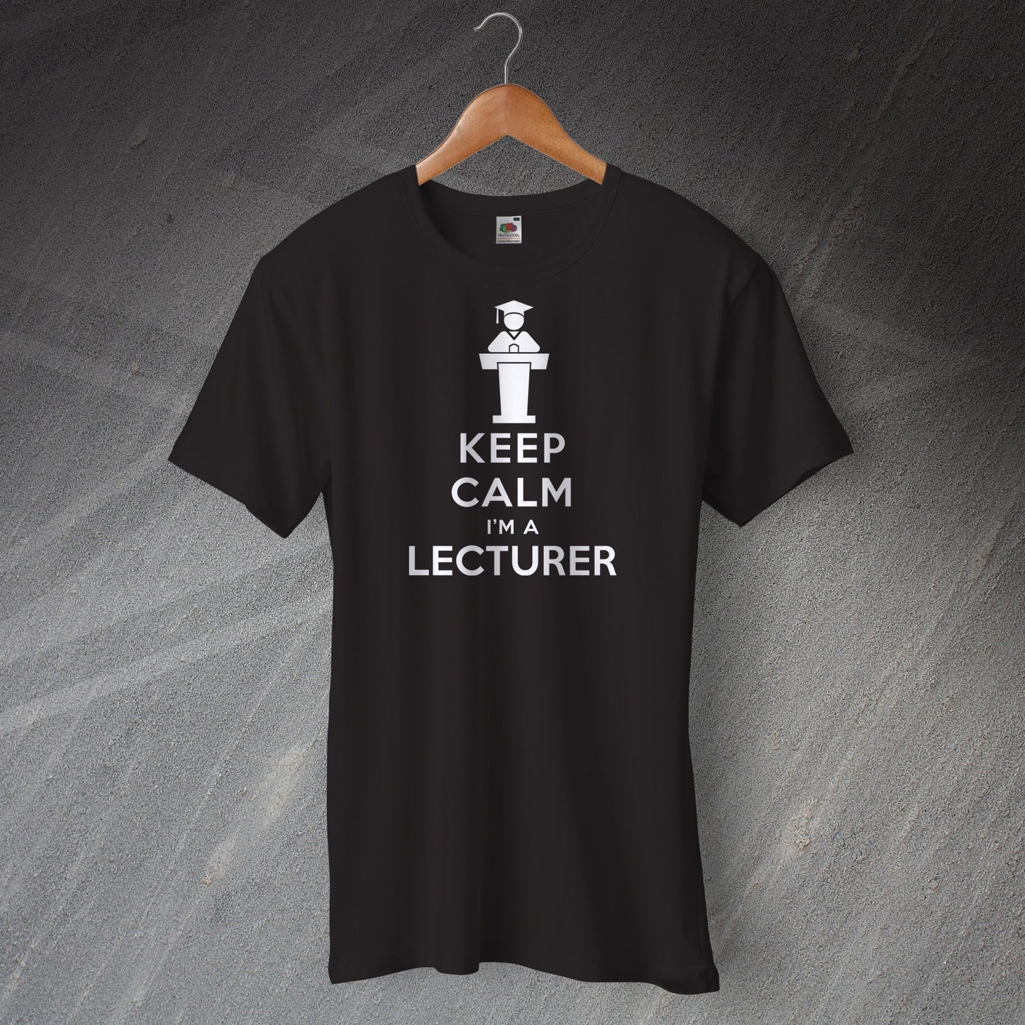 Keep Calm I'm a Lecturer Unisex T-Shirt