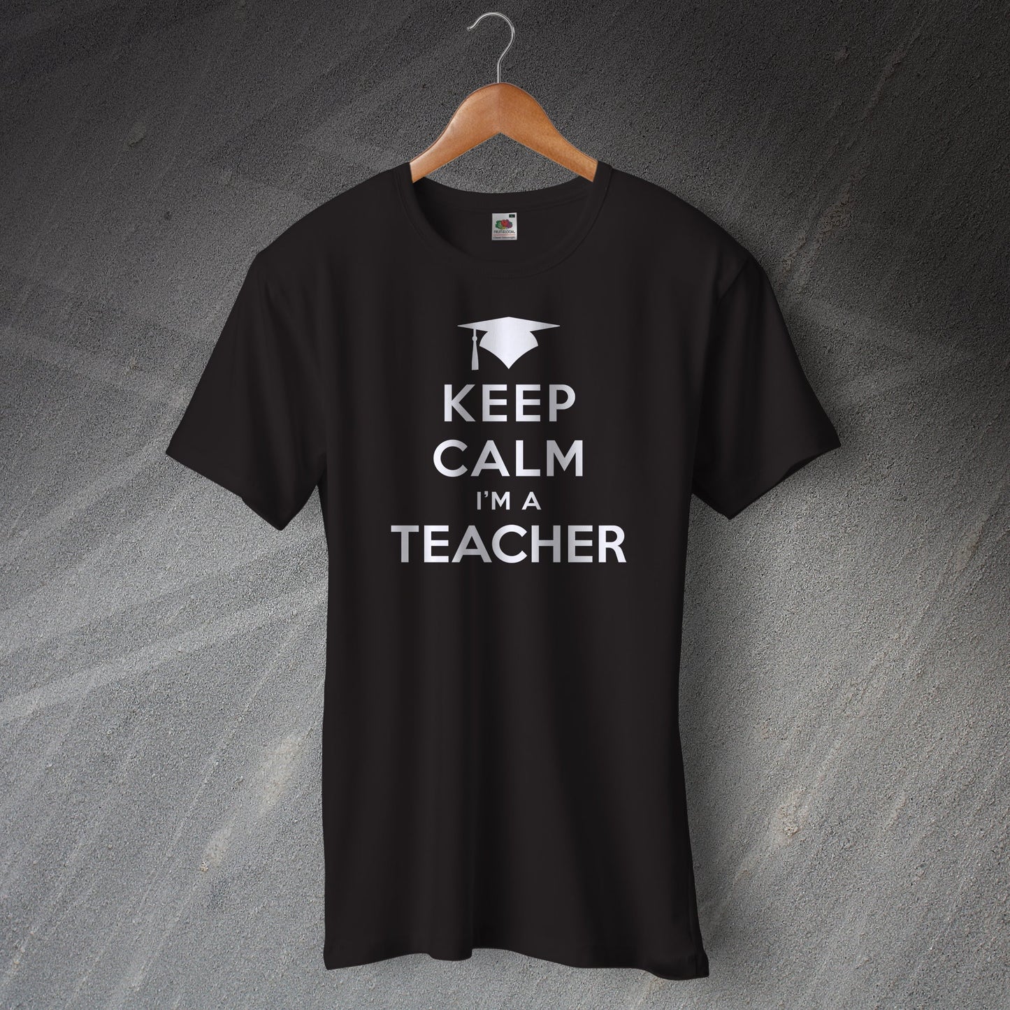 Keep Calm I'm a Teacher T-Shirt