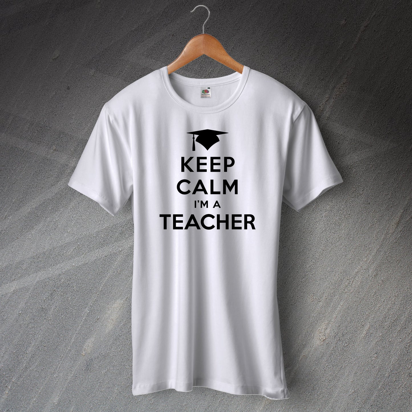 Keep Calm I'm a Teacher T-Shirt