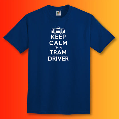 Keep Calm I'm a Tram Driver T-Shirt Navy