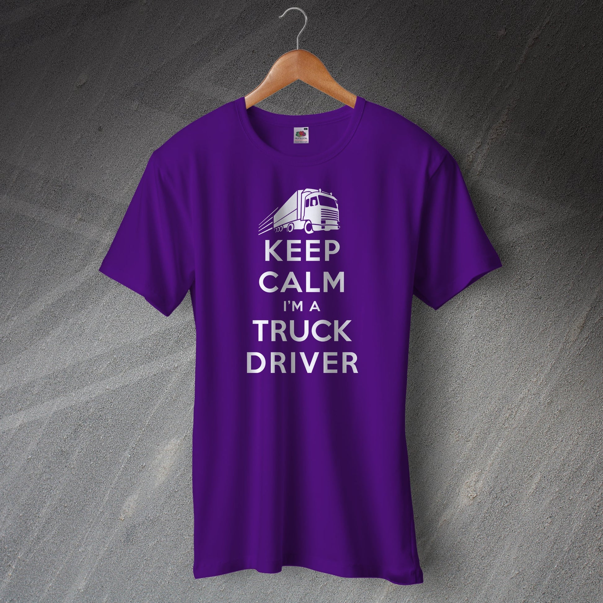 Keep Calm I'm a Truck Driver T-Shirt Purple