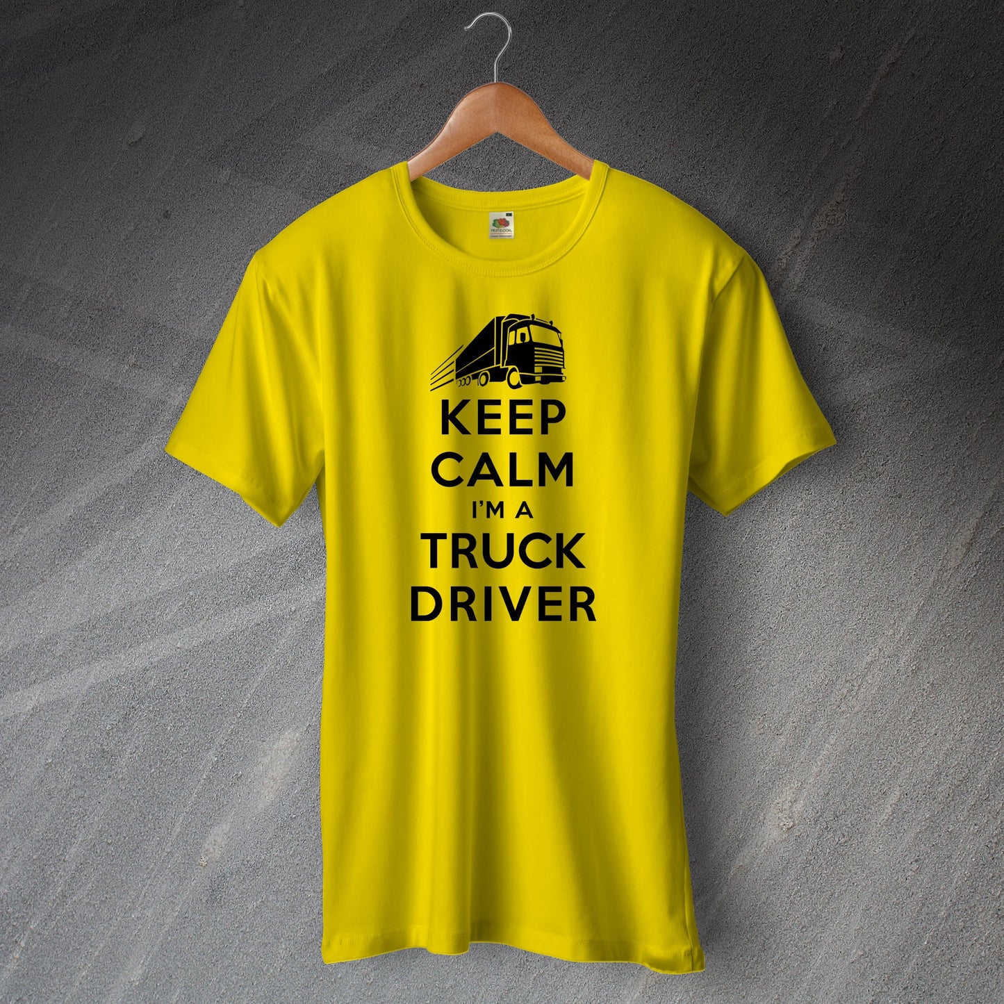 Keep Calm I'm a Truck Driver T-Shirt Yellow