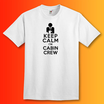 Keep Calm I'm Cabin Crew T-Shirt White