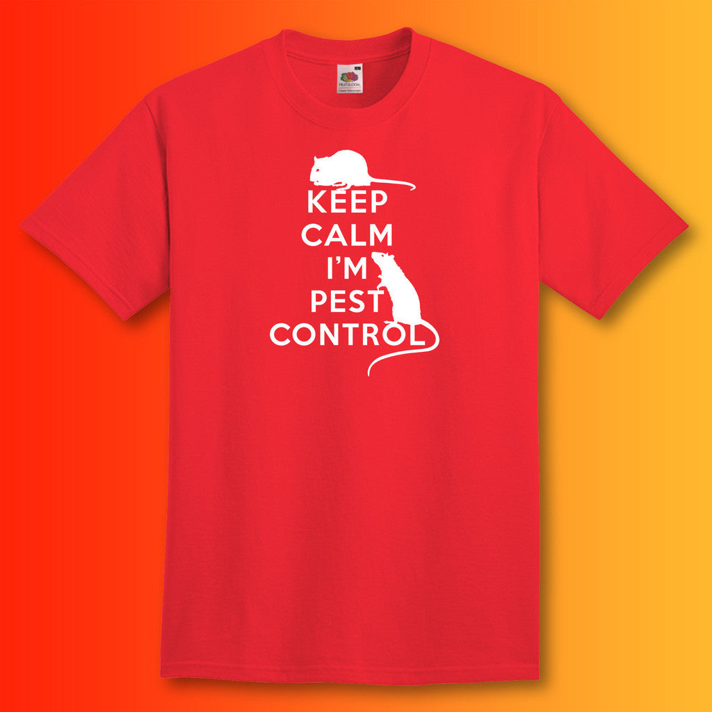 Keep Calm I'm Pest Control T-Shirt Red