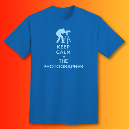 Keep Calm I'm The Photographer T-Shirt Royal Blue