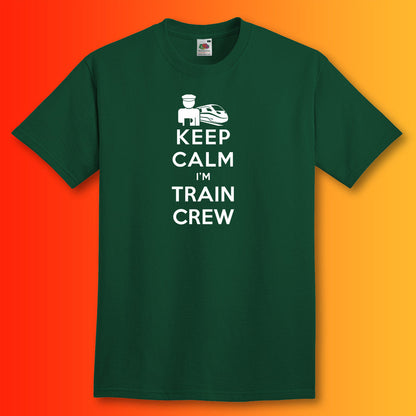 Keep Calm I'm Train Crew T-Shirt Bottle Green