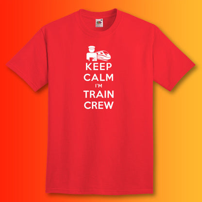 Keep Calm I'm Train Crew T-Shirt Red