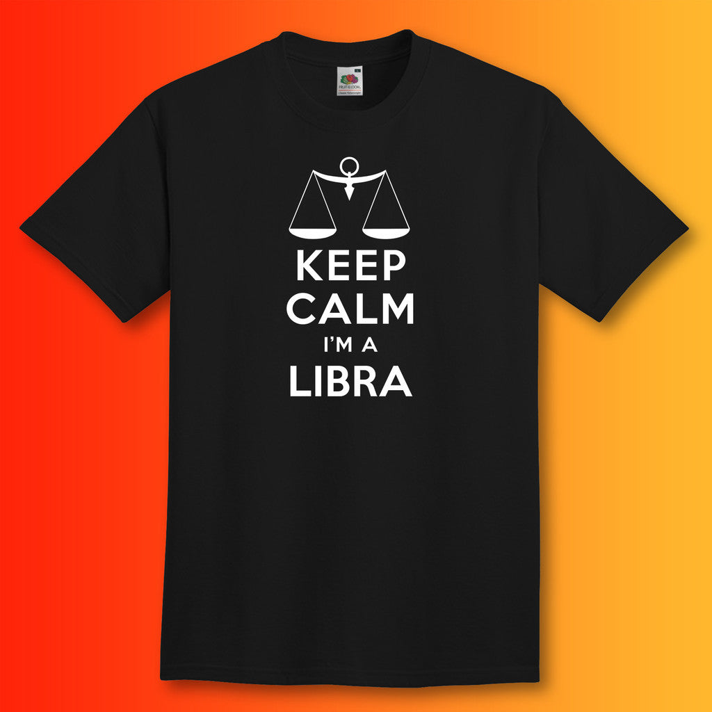 Keep Calm I'm a Libra T-Shirt Black