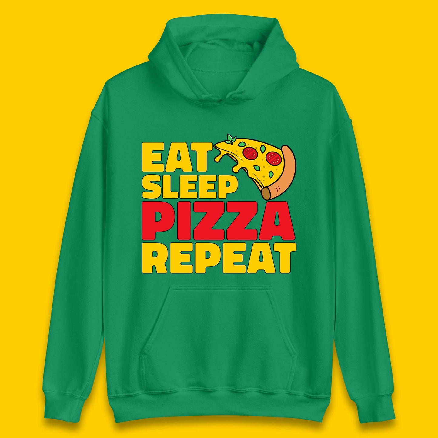 Eat Sleep Pizza Repeat Unisex Hoodie
