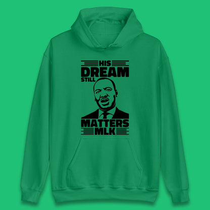 Martin Luther King Unisex Hoodie
