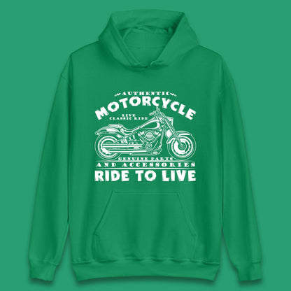 Motorcycle Ride To Live Unisex Hoodie