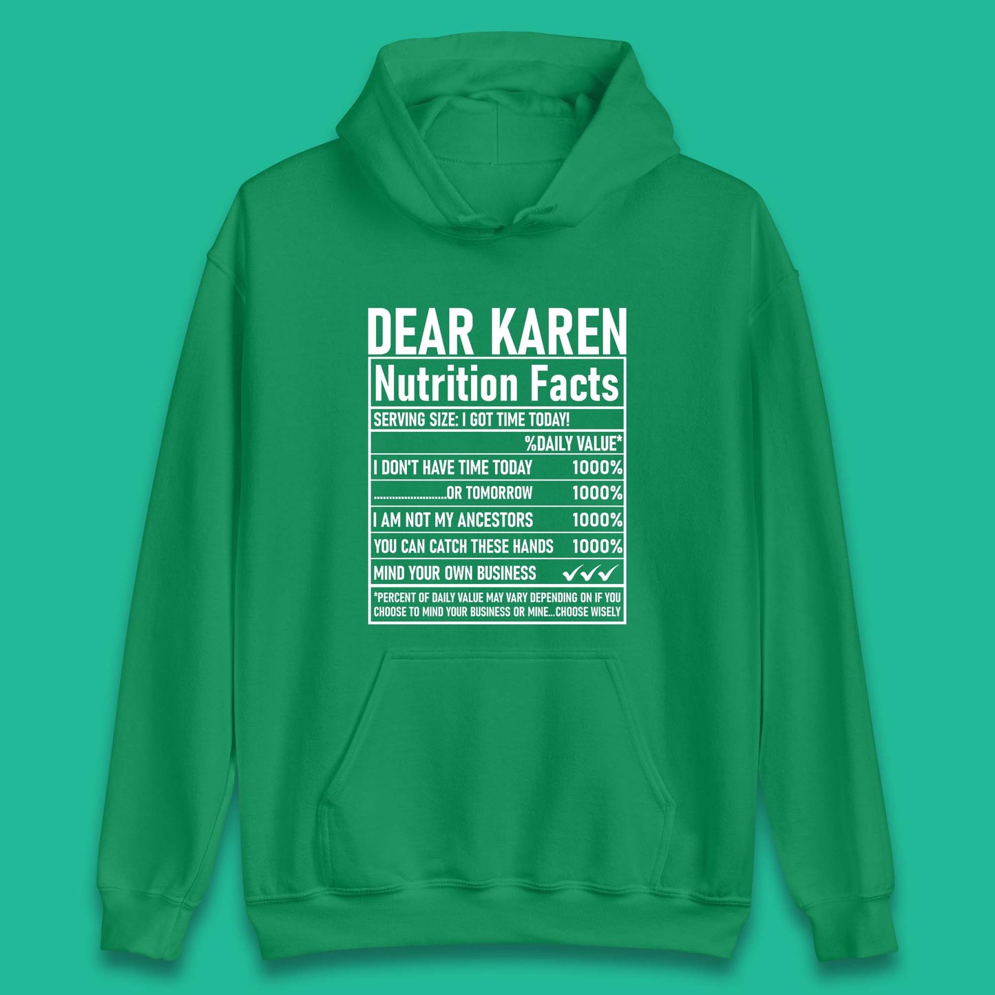 Dear Karen Nutrition Facts Unisex Hoodie